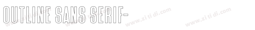 outline sans serif字体转换 outline sans serif字体转换